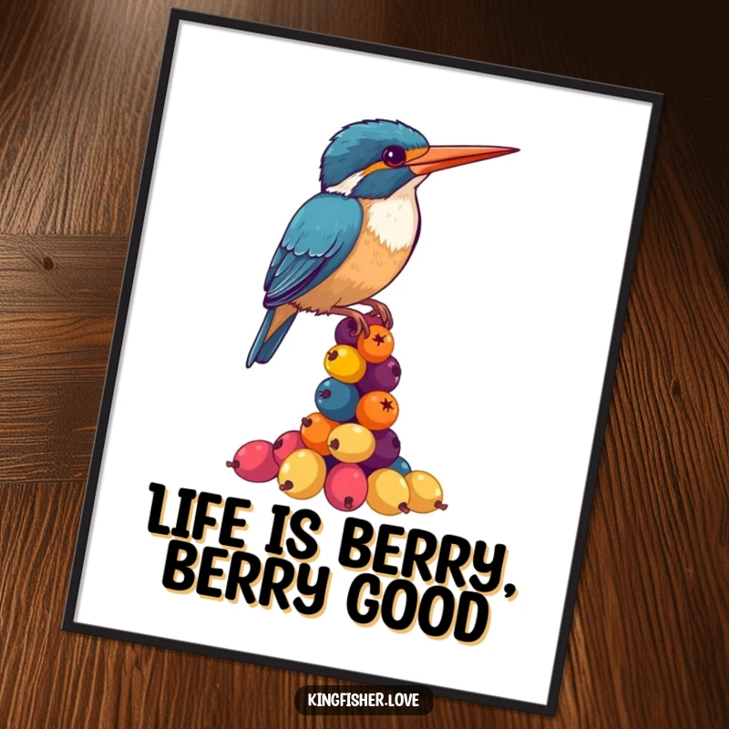 Funny Free Printable Wall Art of a kingfisher precariously balancing a tall stack of vibrant berries.