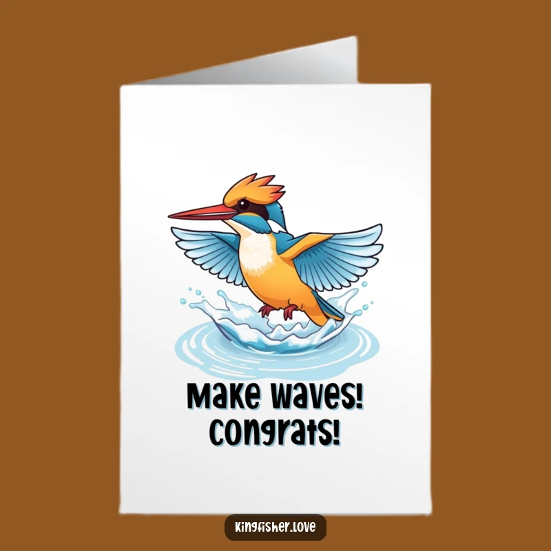 Funny Congrats Card: Kingfisher Splash - Free Printable Celebration Art